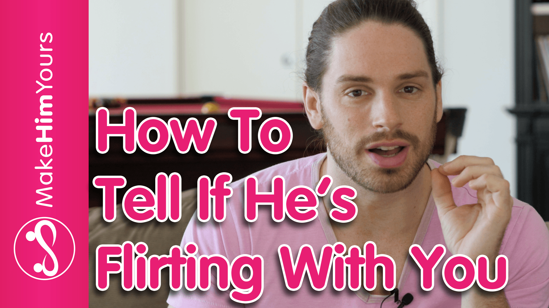 How To Tell If He’s Flirting With You
