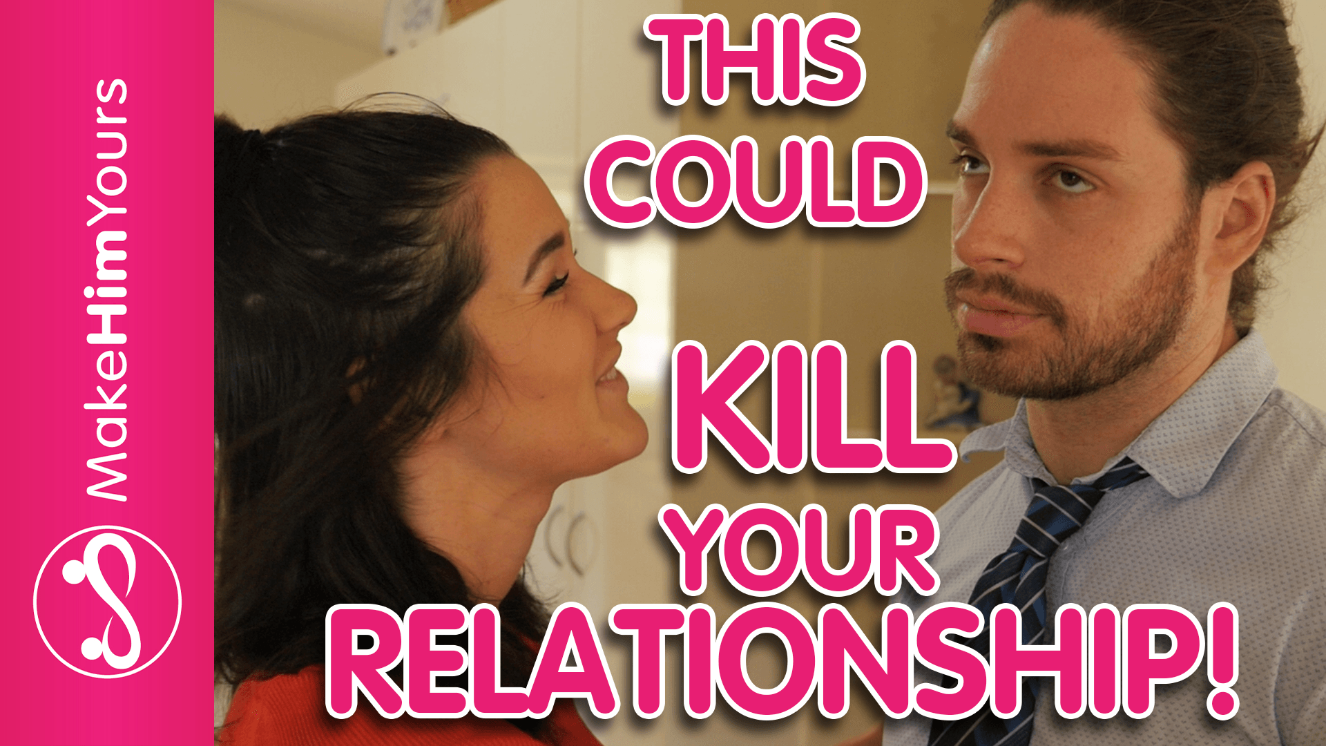 Things Girls Do That Guys Hate (Avoid THIS Mistake Women Make In Relationships)