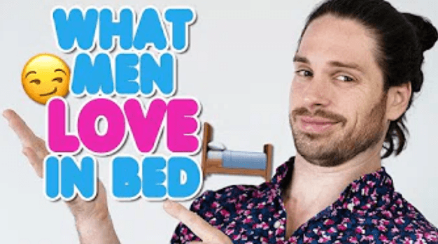 7 Things Guys Like In Bed The Most!